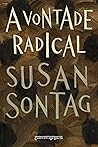 A vontade radical (Portuguese Edition) Book cover for A vontade radical (Portuguese Edition)