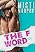 The F Word (The Line Up, #3)