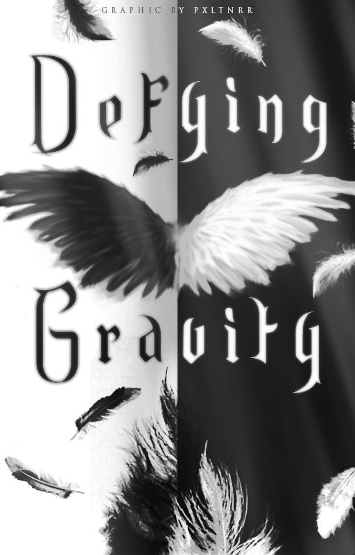 Defying Gravity (Wattpad)