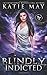 Blindly Indicted by Katie May