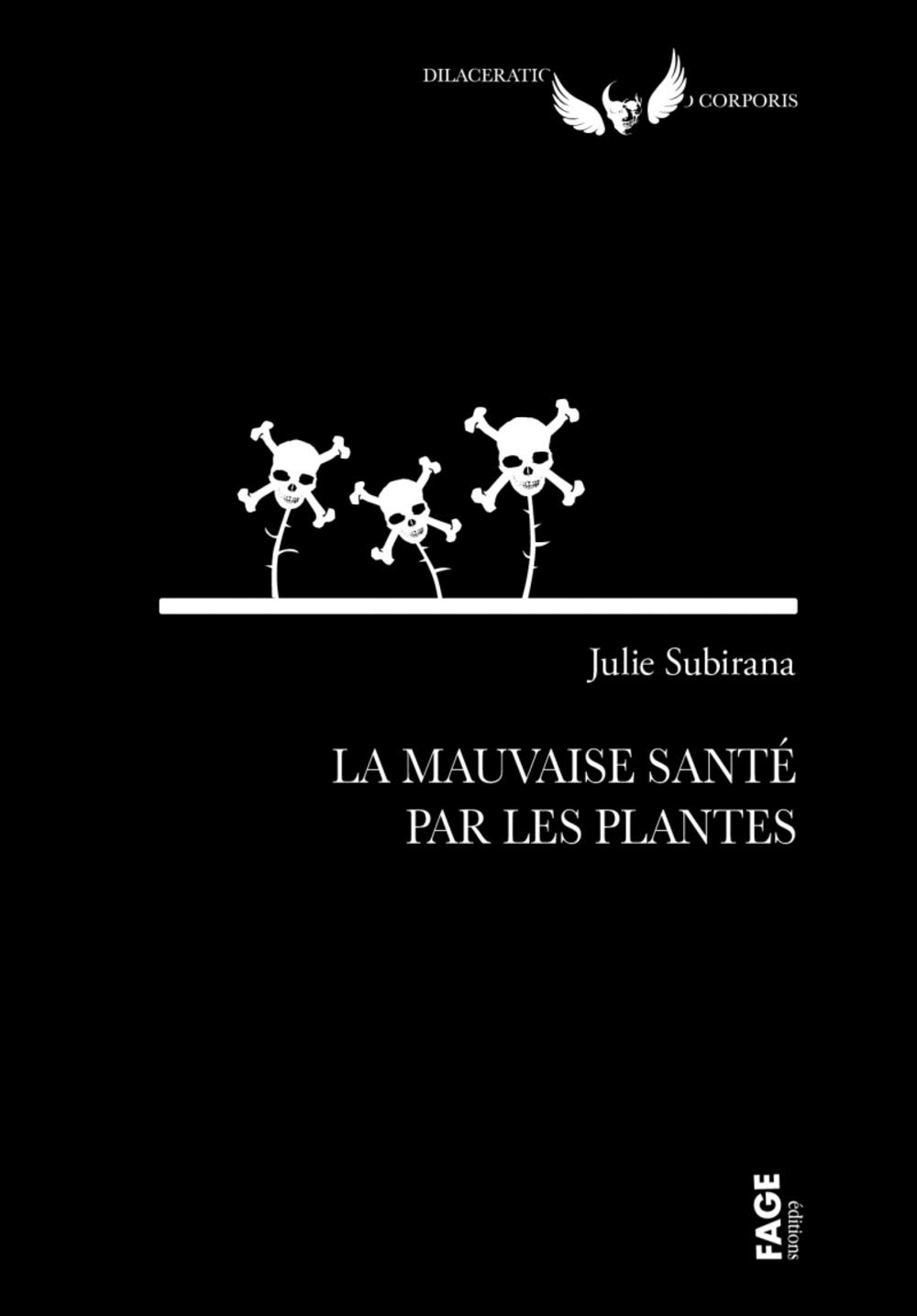 La mauvaise santé par les plantes (Paperback)