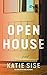 Open House: A Novel