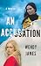 An Accusation: A Novel