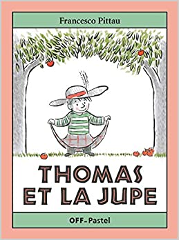 Thomas et la jupe (Unknown Binding)