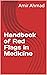 Handbook of Red Flags in Medicine by Amir Ahmad