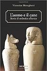L'uomo e il cane:...