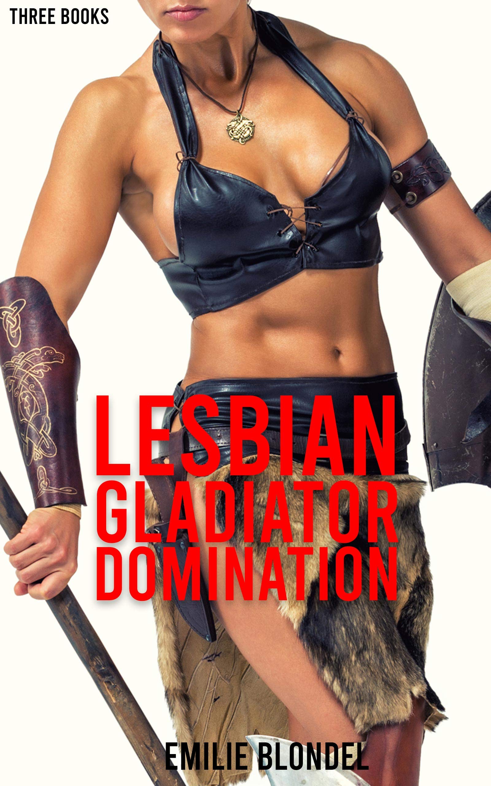 Lesbian Gladiator Domination (Kindle Edition)
