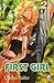 First Girl Vol. 2