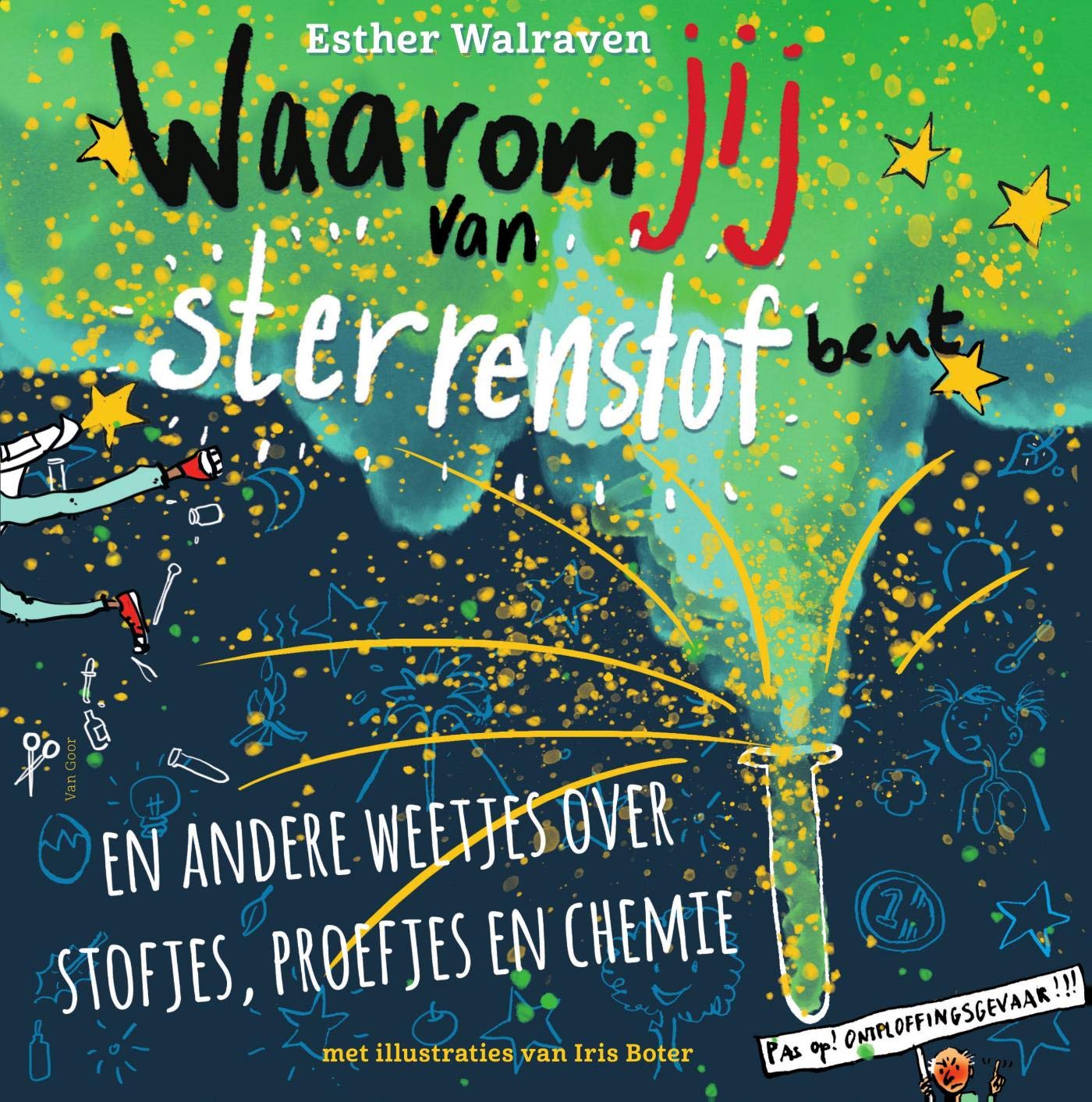 Waarom jij van sterrenstof bent (Waarom…) (Dutch Edition)