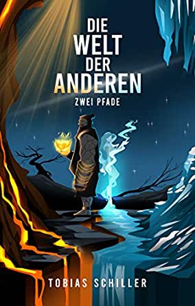 Die Welt der Anderen - Zwei Pfade