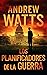 Los planificadores de la guerra (Spanish Edition)
