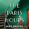 The Paris Hours by Alex George