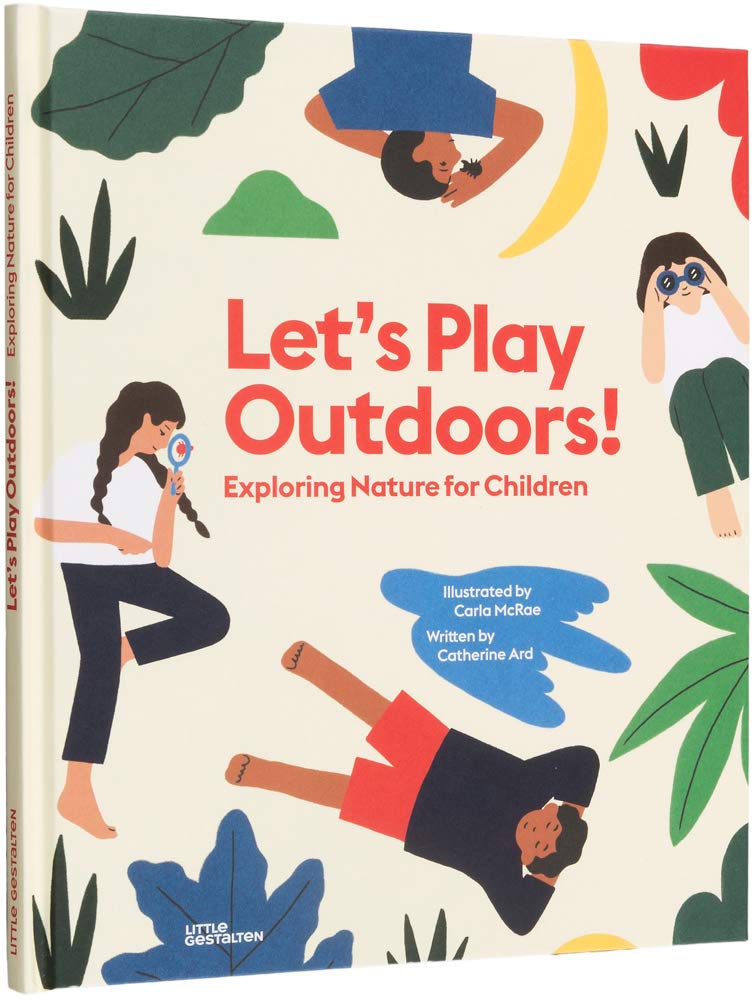 Let’s Play Outdoors!: Exploring Nature for Children (Hardcover)