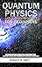 Quantum Physics And Quantum...