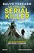 La tana del serial killer