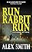 Run Rabbit Run (DCI Kett, #5)