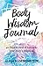 Body Wisdom Journal by Alegra Loewenstein