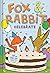 Fox & Rabbit Celebrate (Fox...