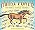 Horse Power: How Horses Cha...