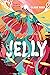 Jelly