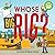 Whose Big Rig? by Toni Buzzeo