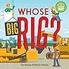 Whose Big Rig? (A Guess-the-Job Book)