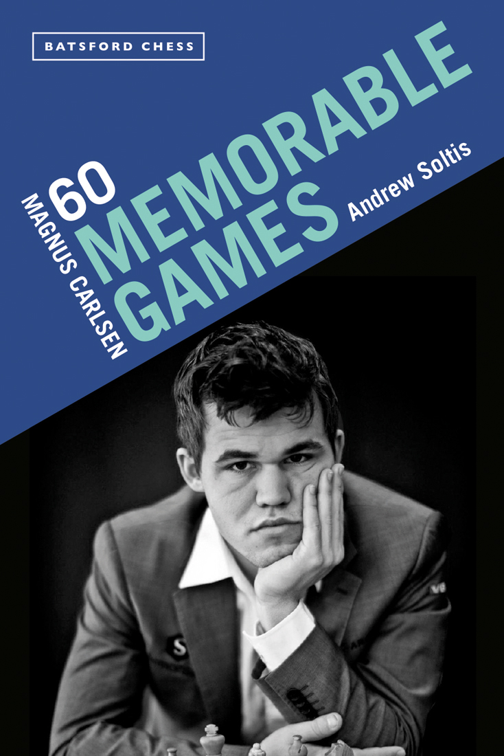 Magnus Carlsen: 60 Memorable Games (Paperback)