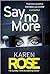 Say No More (Romantic Suspense, #24; Sacramento, #2)