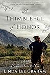 A Thimbleful of Honor by Linda Lee Graham