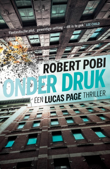 Onder druk (Lucas Page, #2)