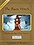 The Basic Witch by Timothy S. Brannan