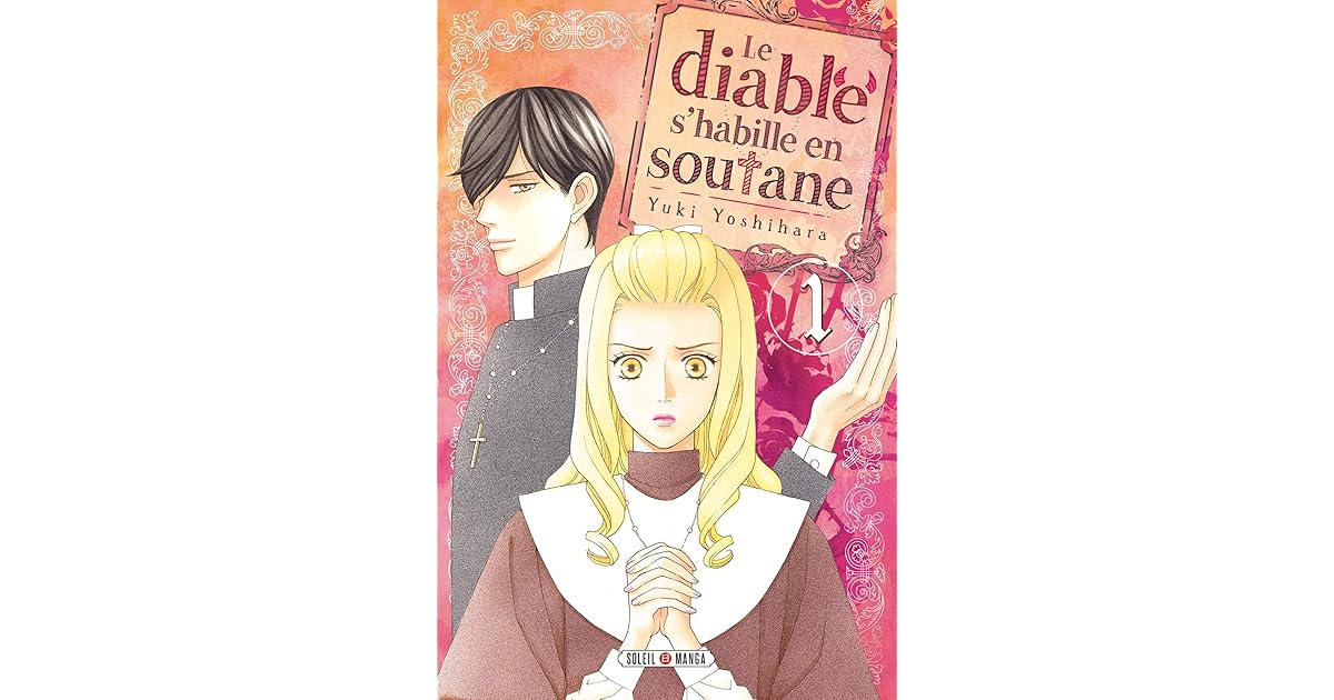 Le Diable S Habille En Soutane Scan Vf www.goodreads.com