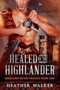 Healed by the Highlander