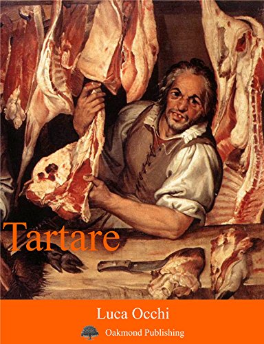 Tartare: racconto crudo (Racconti Oakmond Vol. 4)