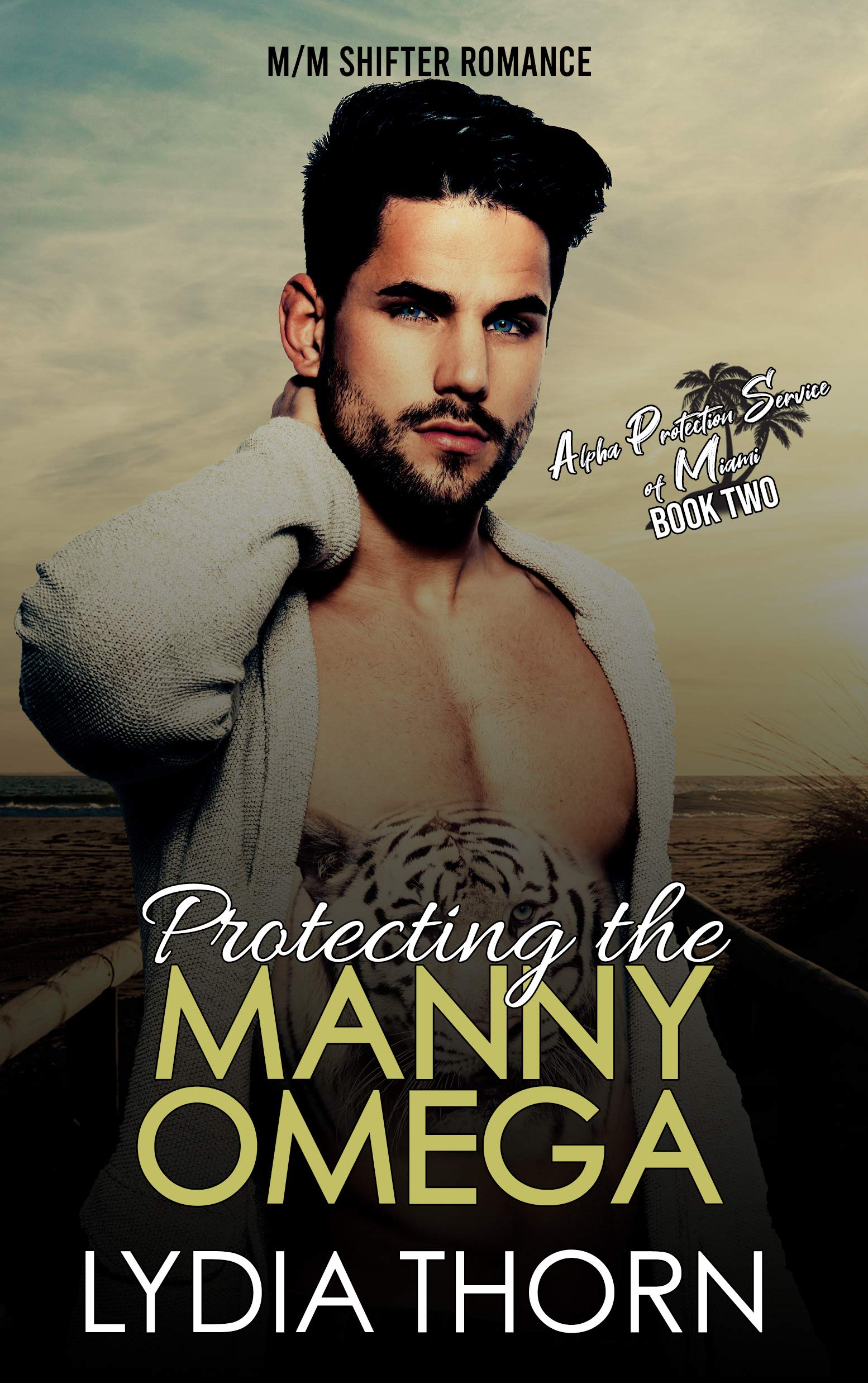Protecting the Manny Omega (Alpha Protection Service of Miami #2)