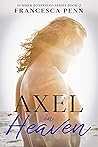 Book cover for Axel in Heaven (Summer Boyfriend #2)