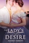 The Lady's Desire (Abbey Mead, #1)