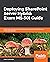 Deploying SharePoint Server Hybrid: Exam MS-301 Guide: Expert tips, techniques, and best practices to pass the MS-301 exam on the first attempt