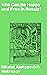 Who Can Be Happy and Free in Russia?: Enriched edition. A Poignant Collection of 19th-Century Russian Poetry on Injustice, Poverty, and Freedom