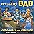 Eternally Bad: Goddesses with Attitude