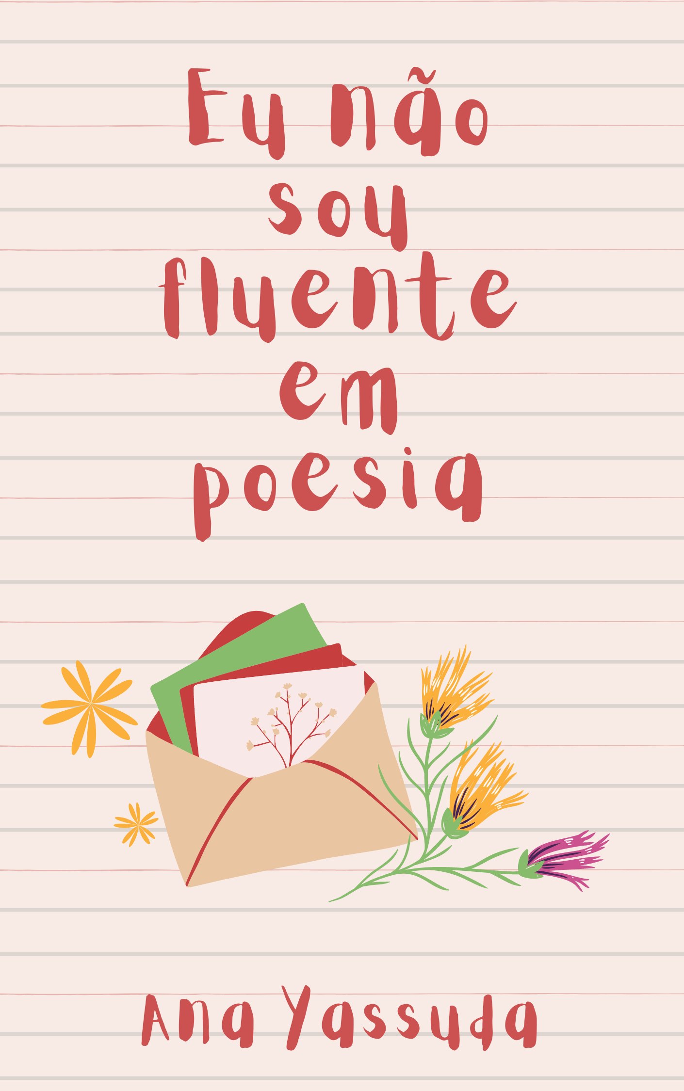 Eu Não Sou Fluente Em Poesia
