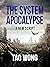 A New Script: A System Apocalypse short story (The System Apocalypse Short Stories)