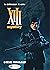 XIII Mystery -Volume 5 - Steve Rowland by Fabien Nury