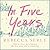 In Five Years: A Novel
