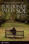 Por donde sale el sol (Hardcover)