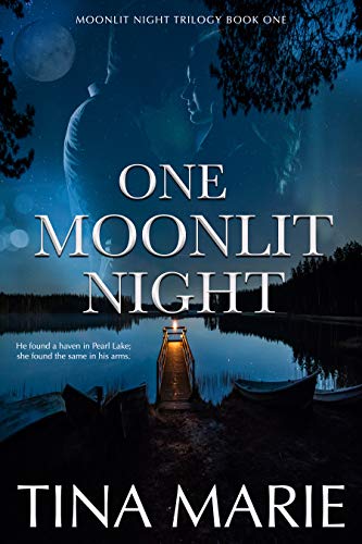 One Moonlit Night (Pearl Lake, The Moonlit Trilogy #1)