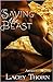 Saving the Beast (Awakening Pride, #4)