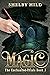 Magic (The Enchanted Trials...