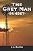 The Grey Man- Sunset