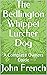 The Bedlington Whippet Lurcher Dog by John French